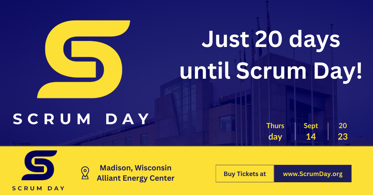 20 Days until Scrum Day!