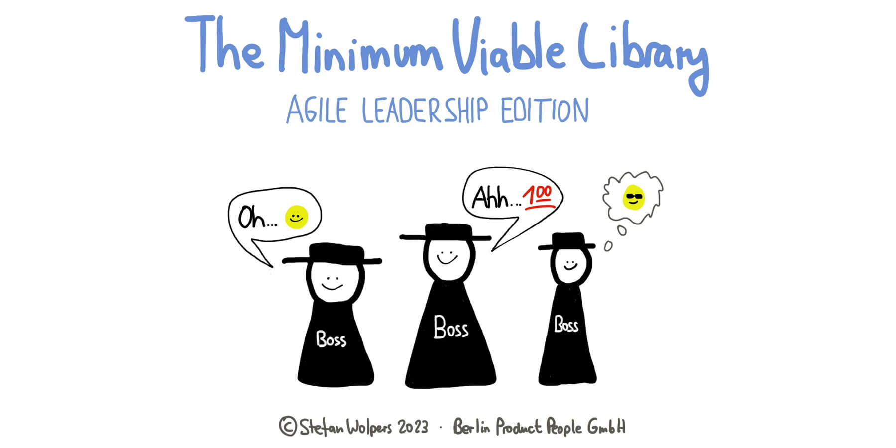 Minimum Viable Library (3) — Agile Leadership Edition