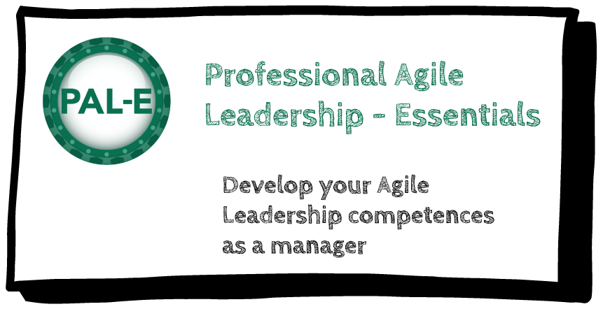 Professional Agile Leadership - Essentials (PAL-E)