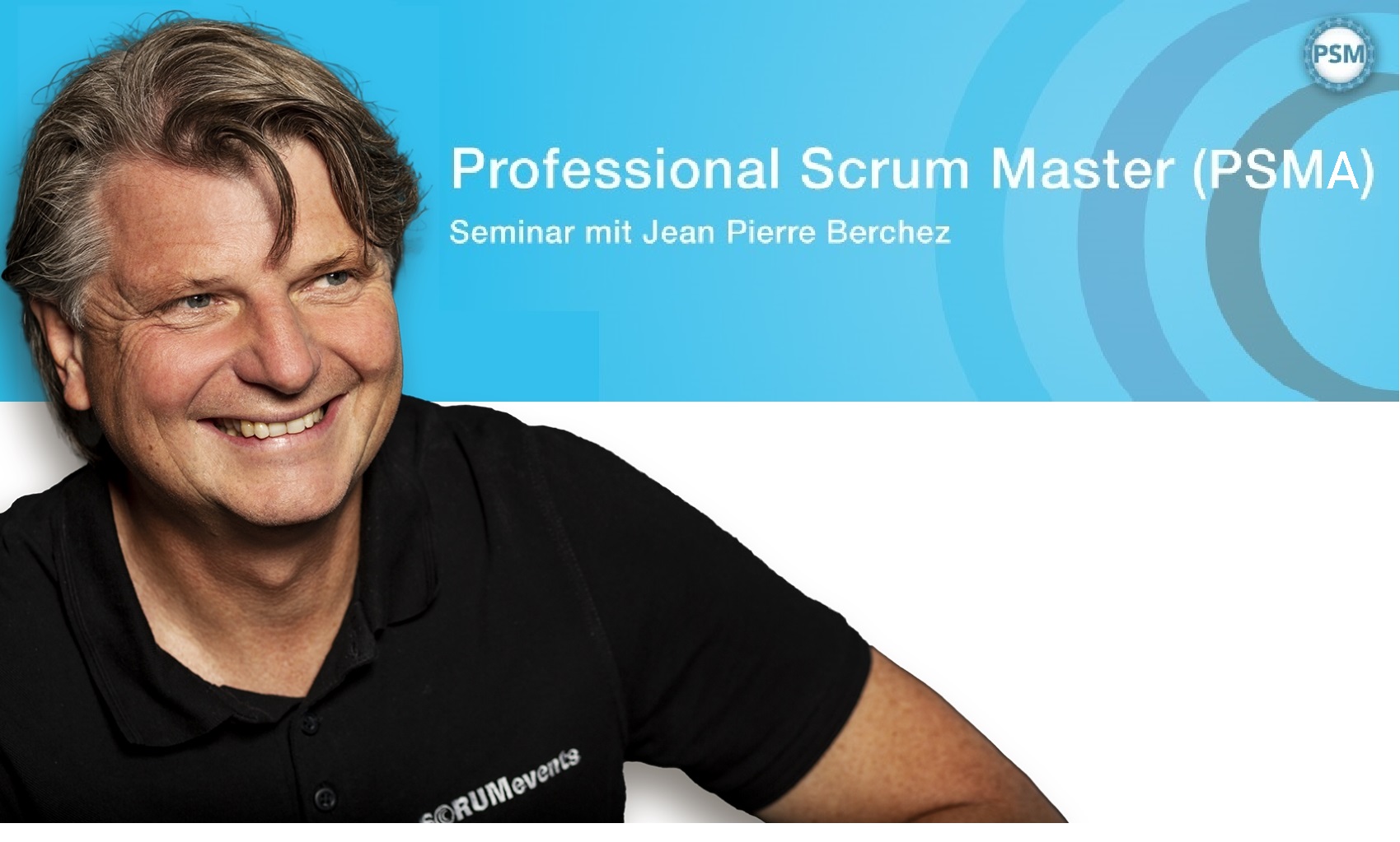 der Trainer Jean Pierre Berchez, der das PSM Advanced Seminar durchführt