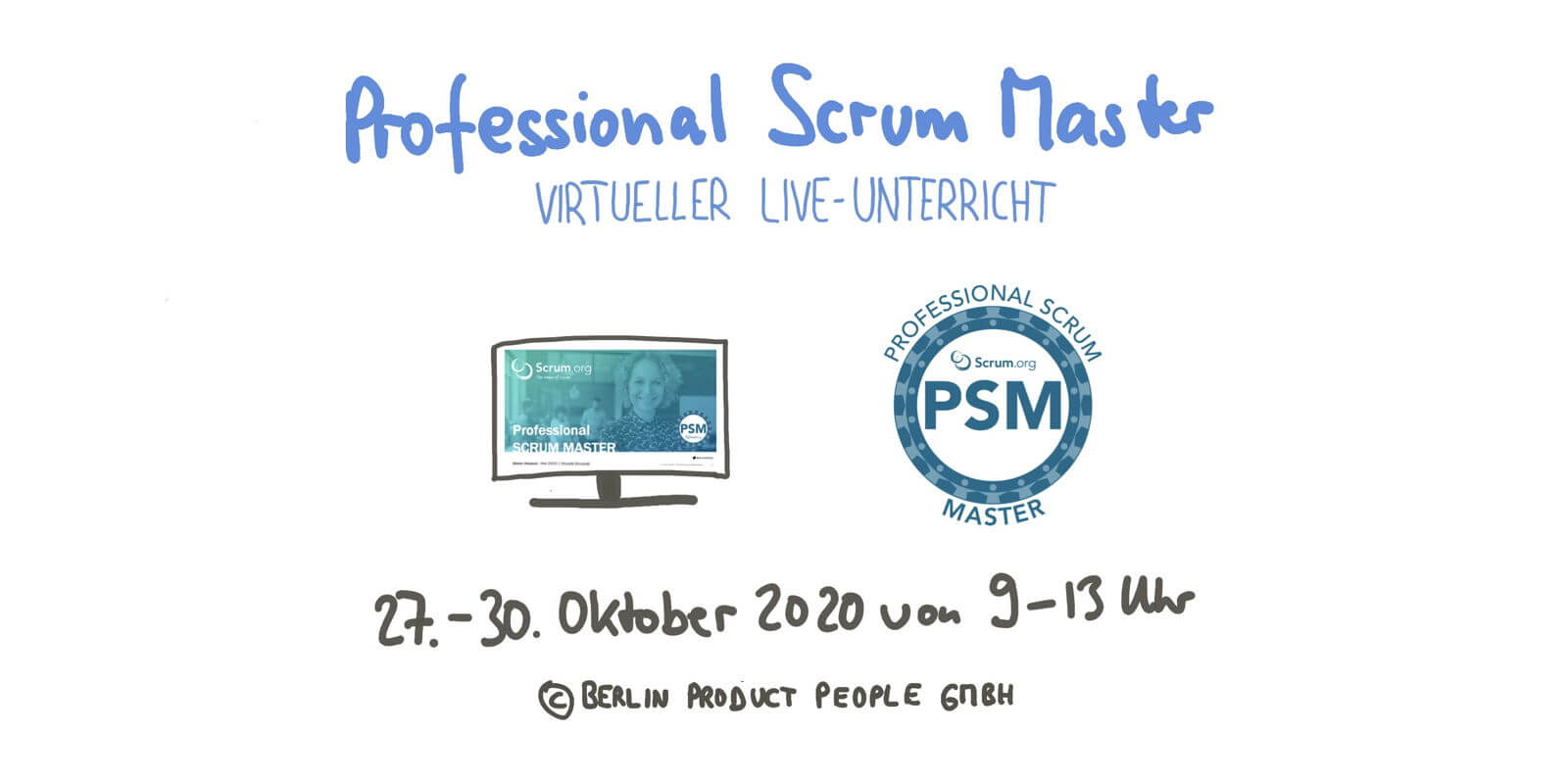 Professional Scrum Master Online Training PSM I — Berlin Product People GmbH