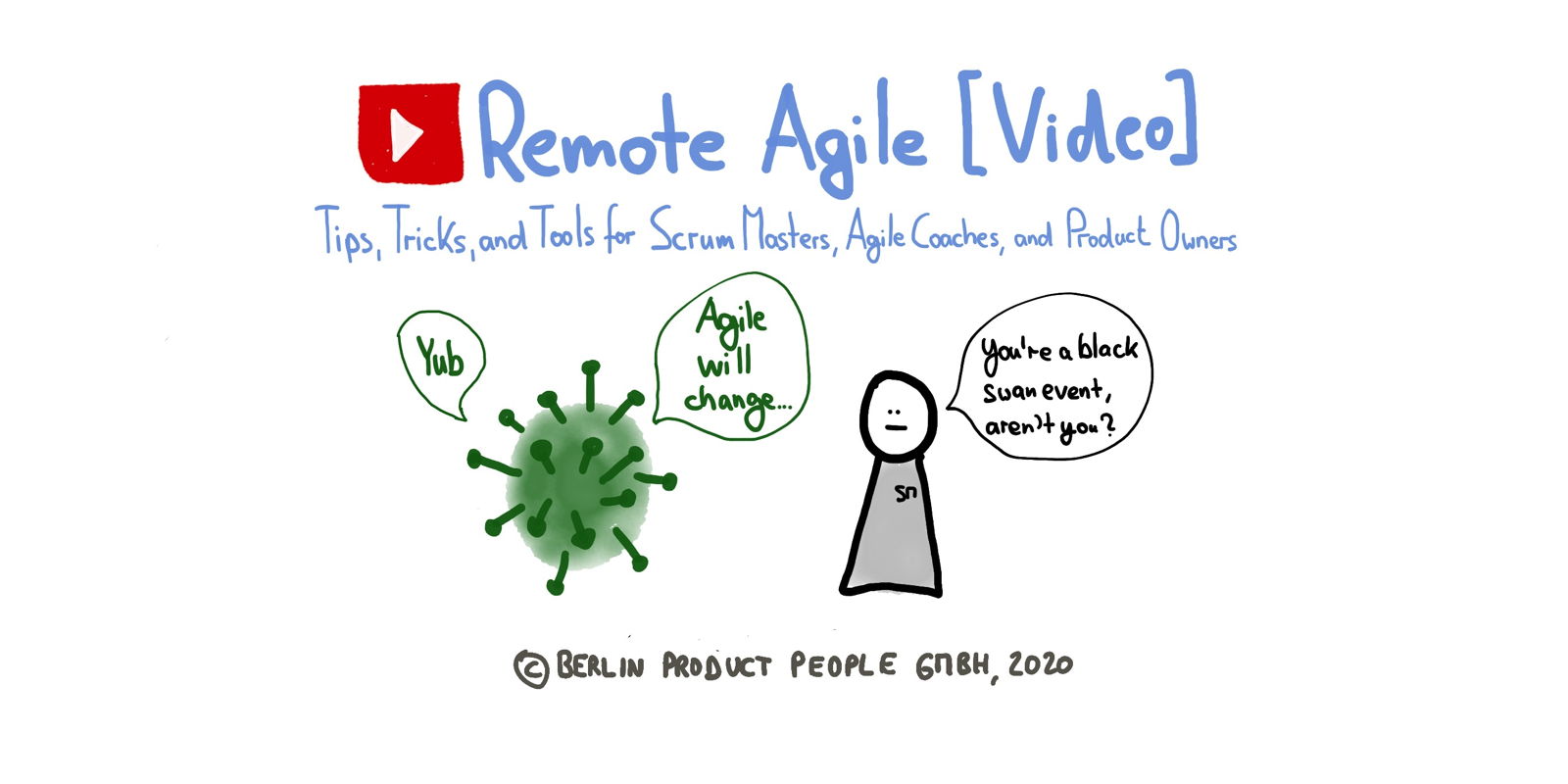 Remote Agile: Practices and Tools [Video]