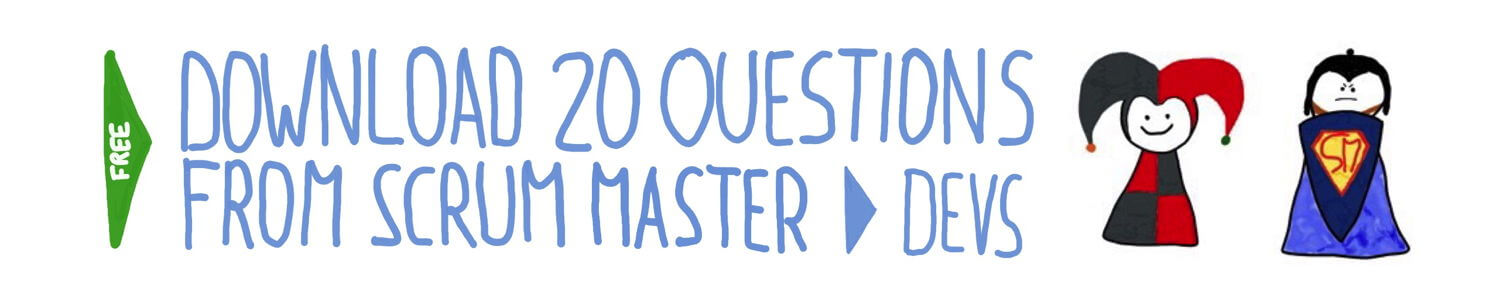 Download the 20 Questions from New Scrum Master to the Development Team Questionnaire