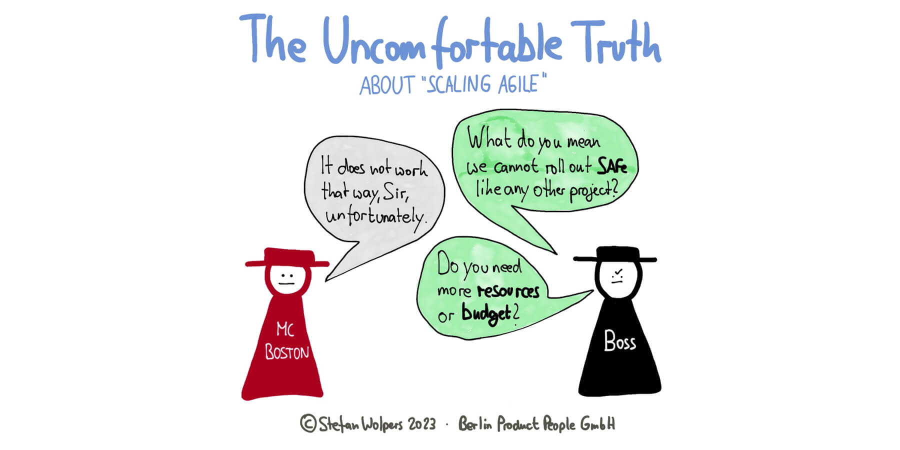 The Uncomfortable Truth of Scaling ‘Agile’ — PST Stefan Wolpers