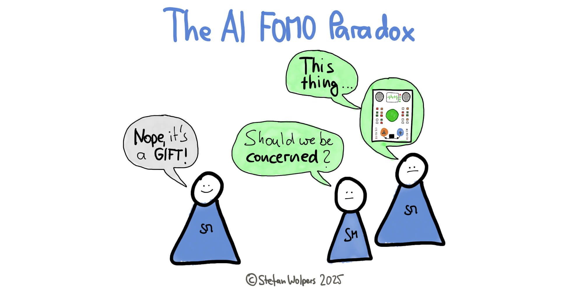 The AI FOMO Paradox: Why Agile Practitioners Are Perfectly Positioned for the AI Era — PST Stefan Wolpers