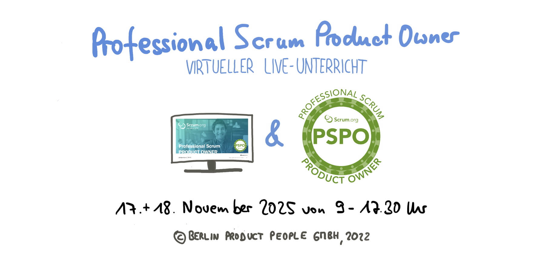 Professional Scrum Product Owner Schulung mit PSPO I-Zertifikat — 17. und 18. November 2025 — Berlin-Product-People.com