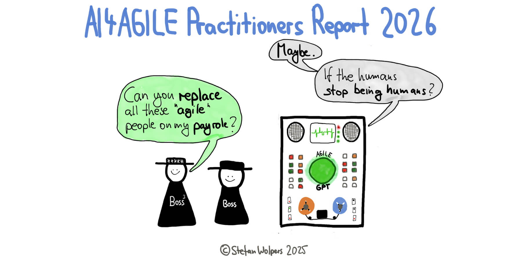 The AI4Agile Practitioners Report 2026: 83% of Agile practitioners use AI, but most spend 10% or less of their time with it. By PST Stefan Wolpers.