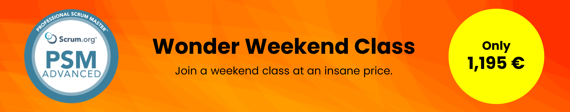 PSM-A Wonder Weekend