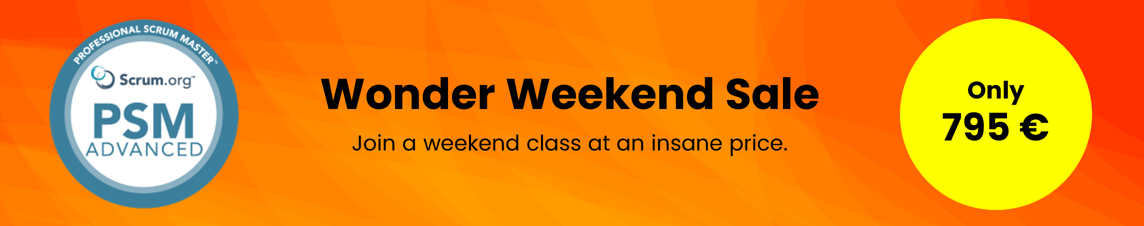 PSM-A Wonder Weekend